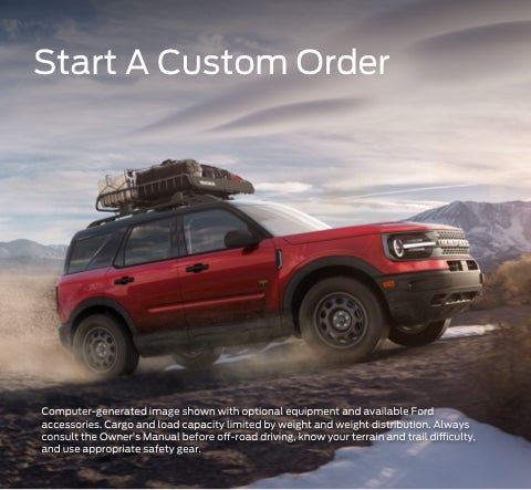 Start a custom order | Salinas Valley Ford in Salinas CA